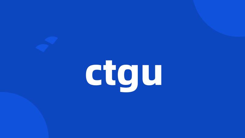 ctgu