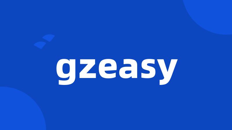 gzeasy