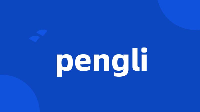 pengli