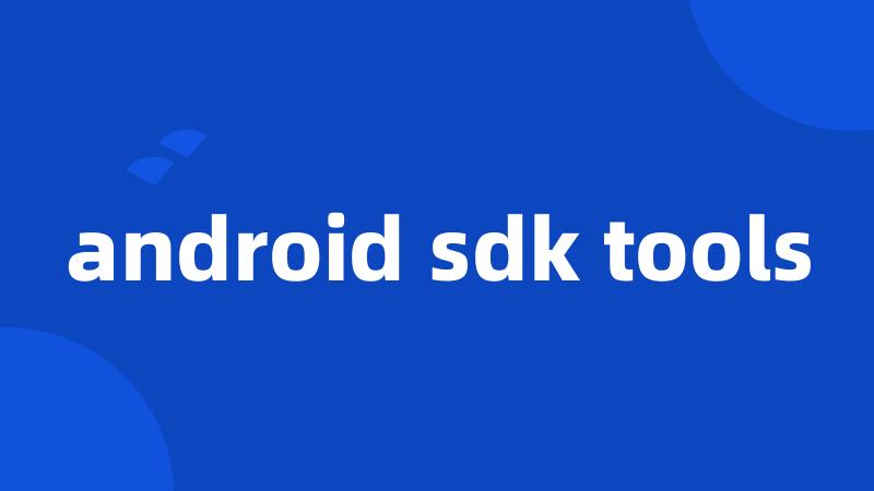 android sdk tools