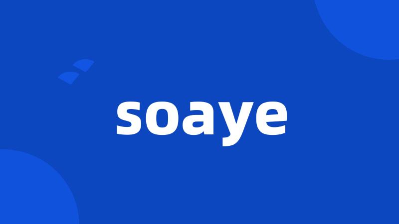 soaye