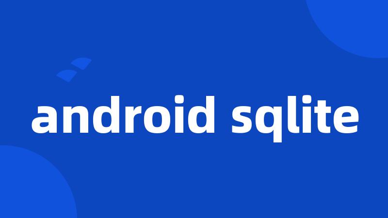 android sqlite