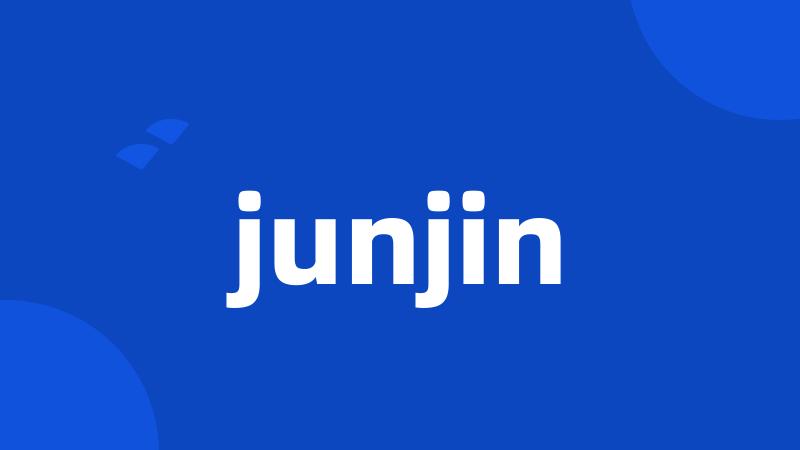 junjin