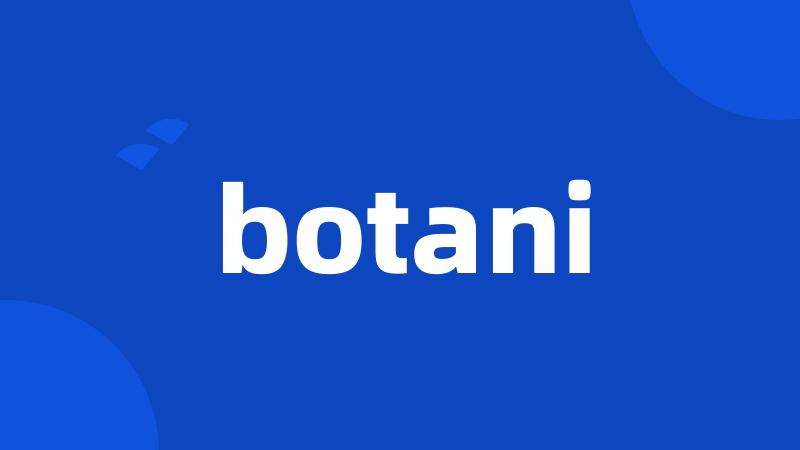 botani