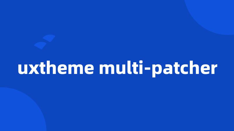 uxtheme multi-patcher