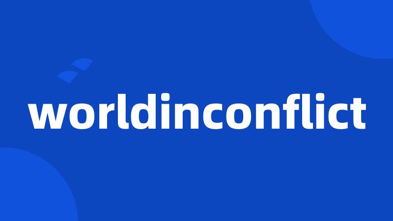 worldinconflict