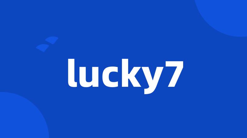 lucky7