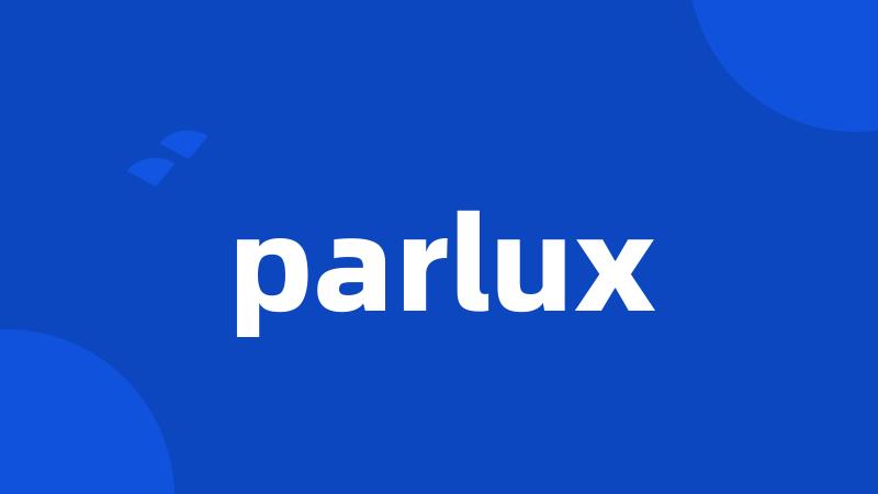 parlux