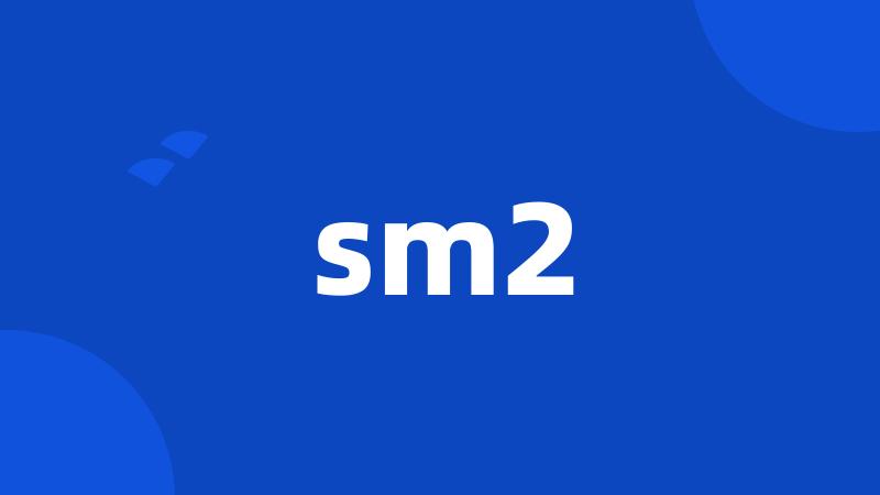 sm2