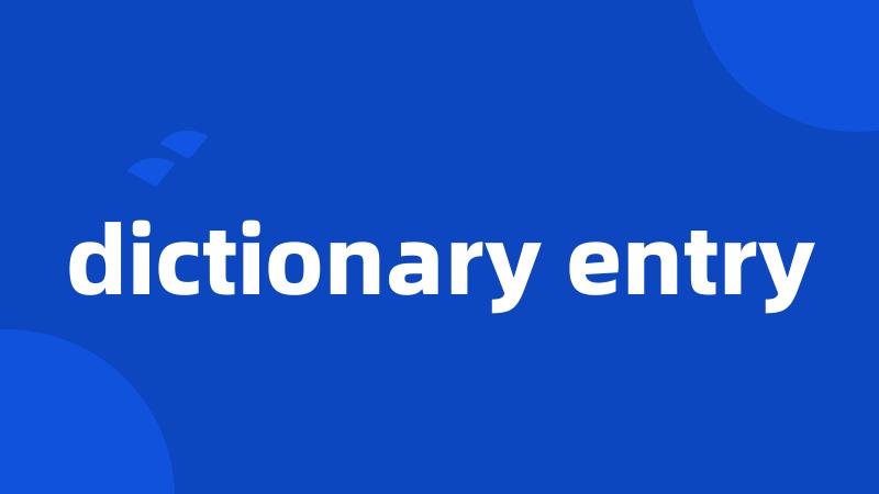 dictionary entry