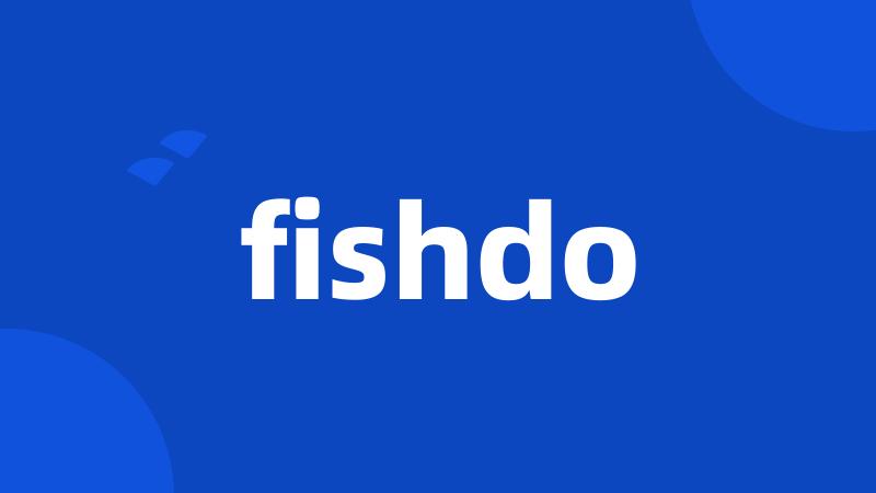 fishdo