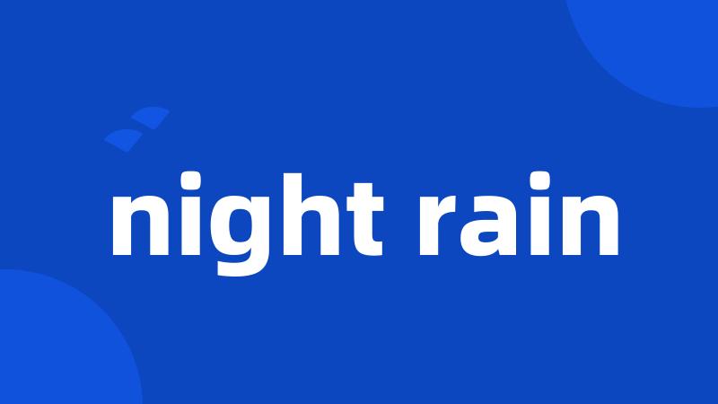 night rain