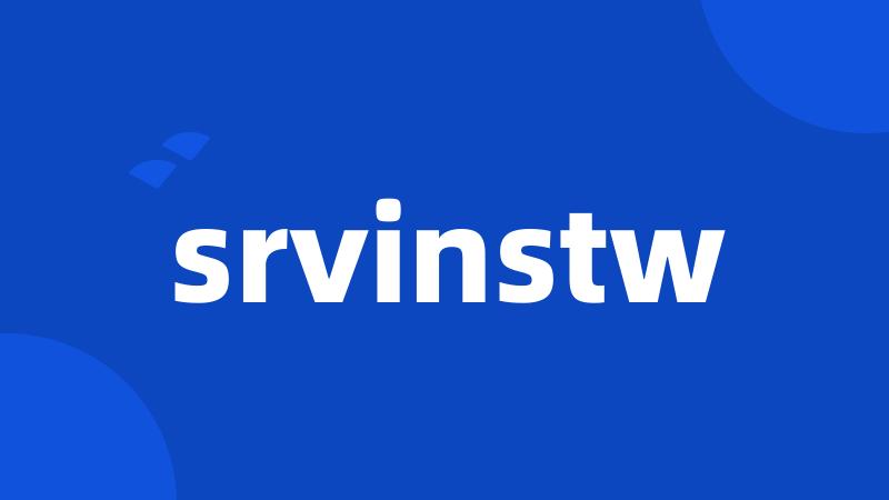 srvinstw