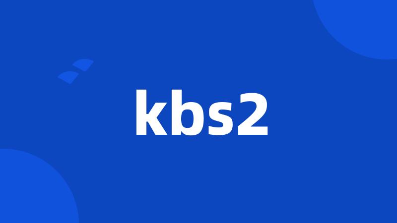 kbs2