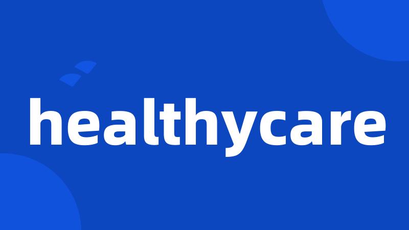 healthycare