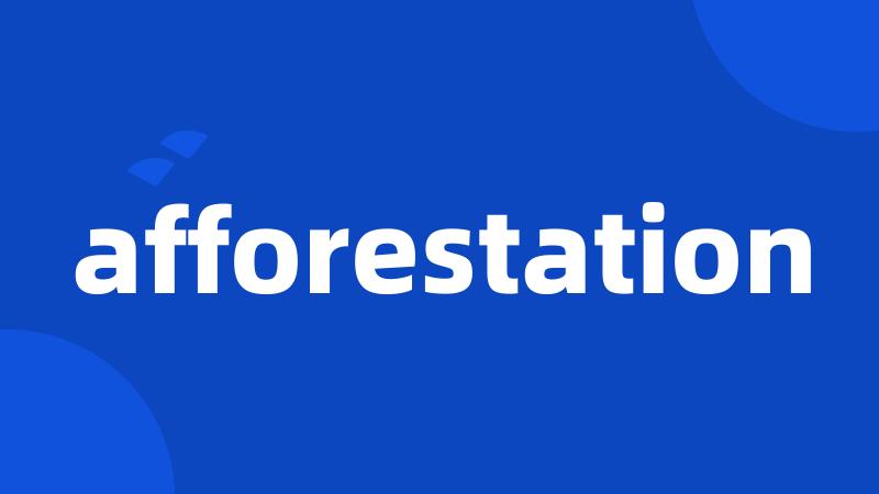 afforestation