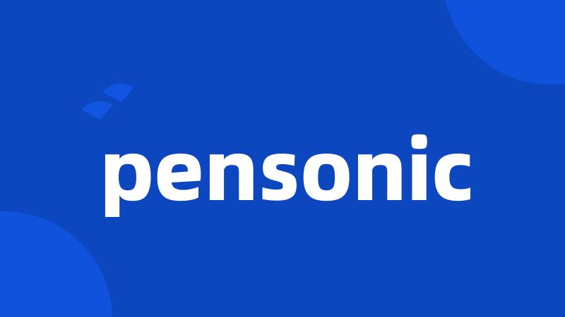 pensonic