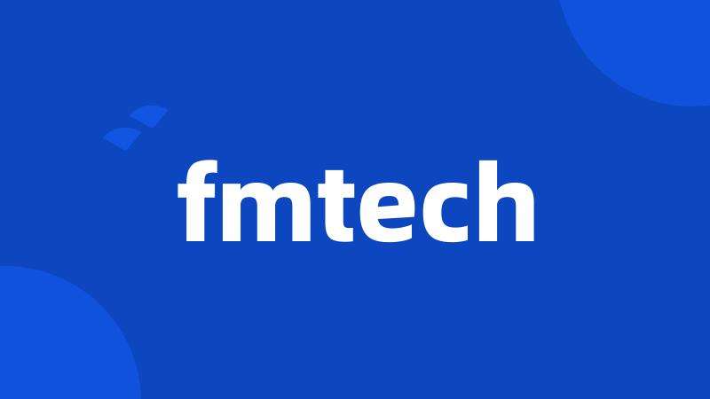 fmtech