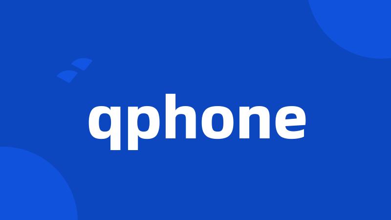 qphone