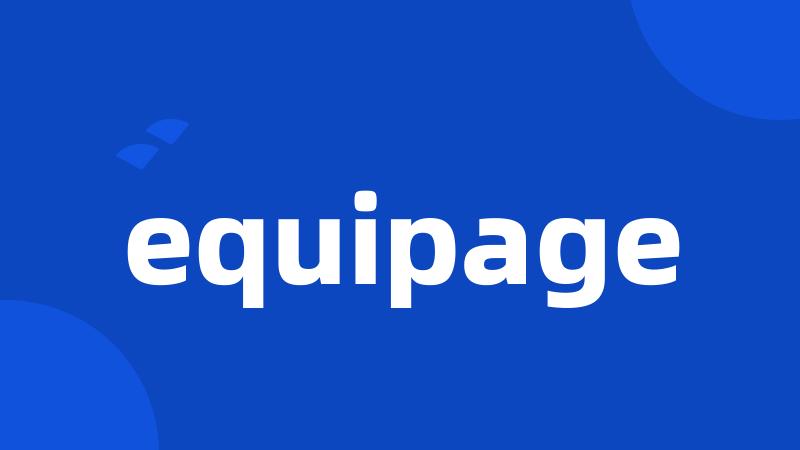 equipage