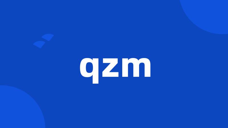 qzm