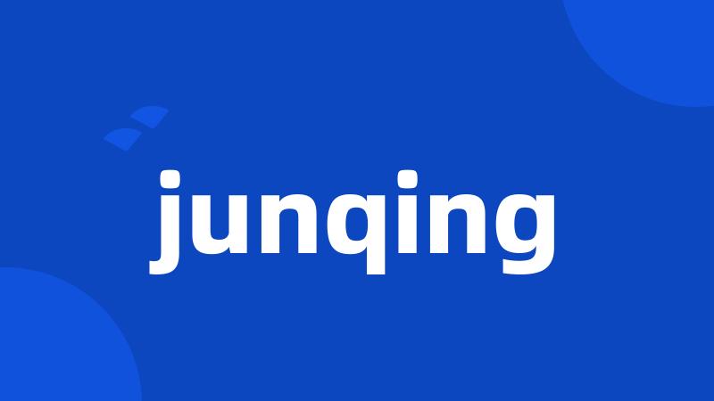 junqing