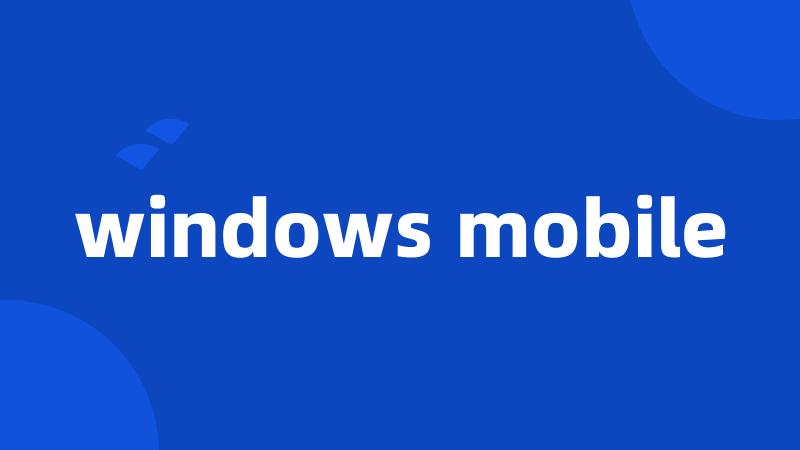 windows mobile