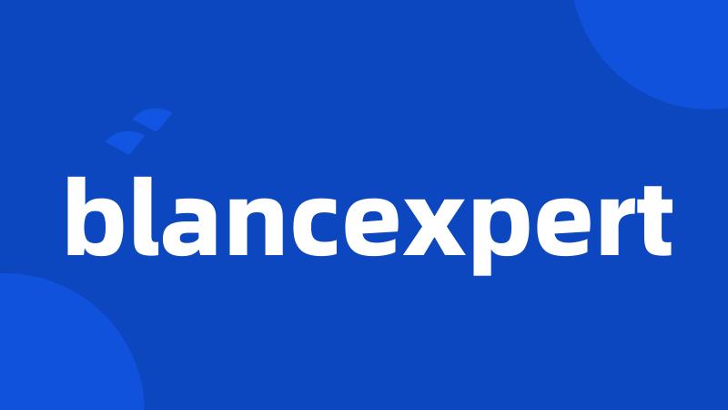 blancexpert