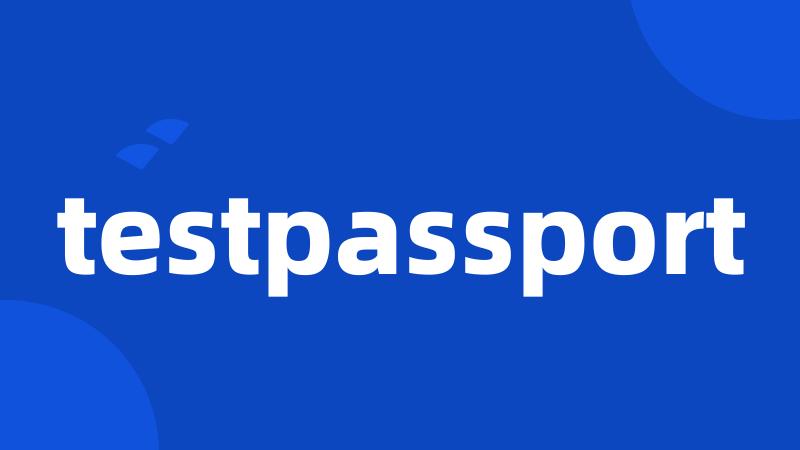 testpassport