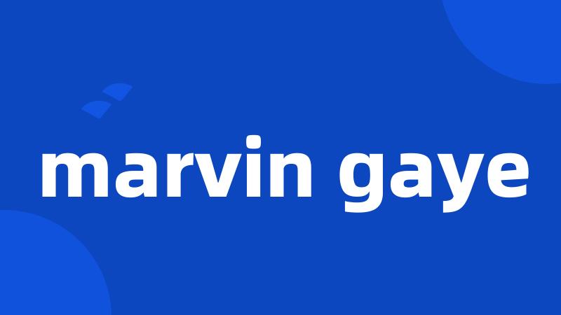 marvin gaye