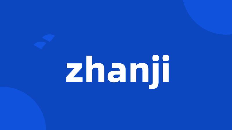 zhanji