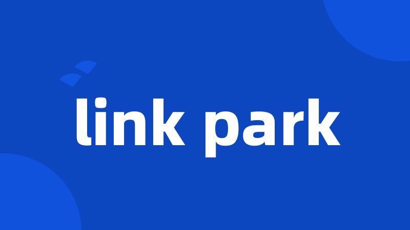 link park