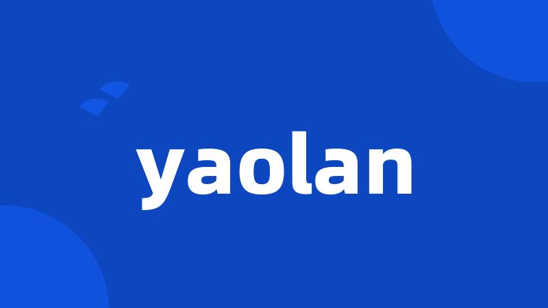 yaolan