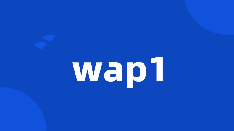 wap1