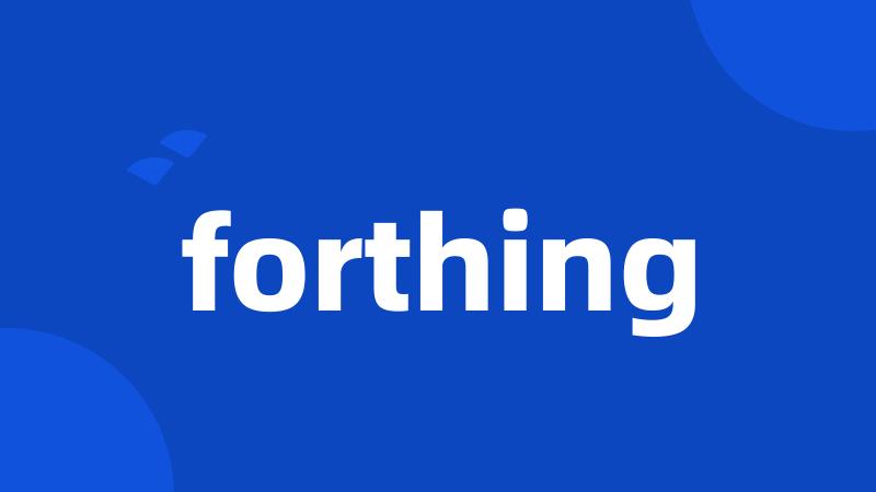 forthing