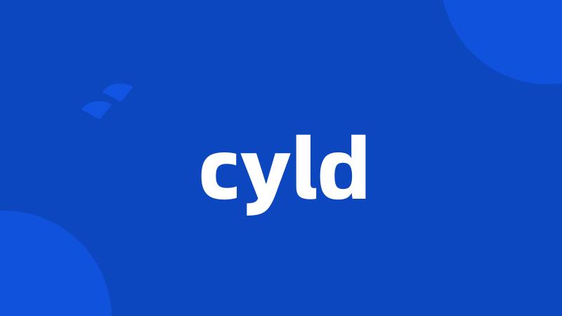 cyld