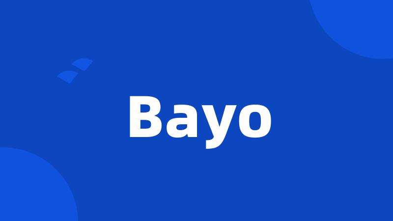 Bayo