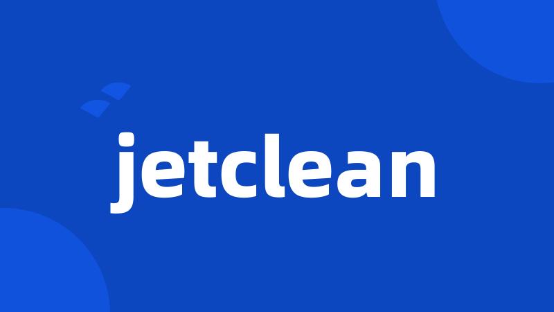 jetclean