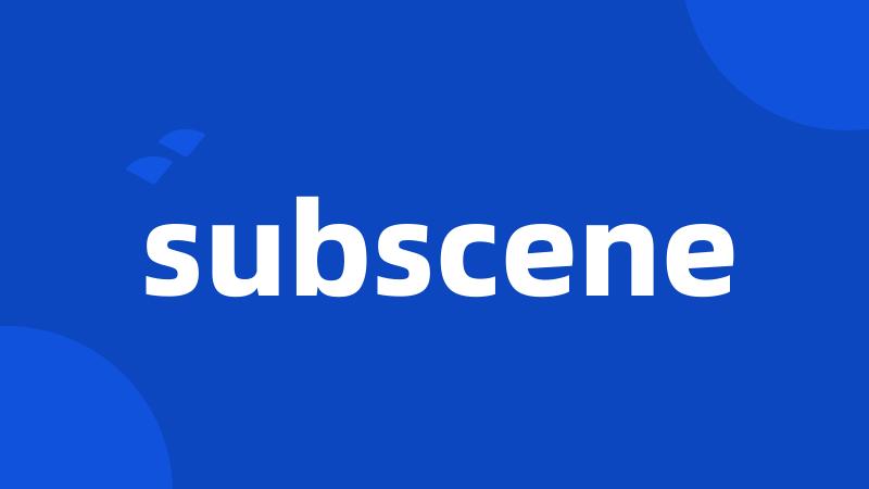 subscene