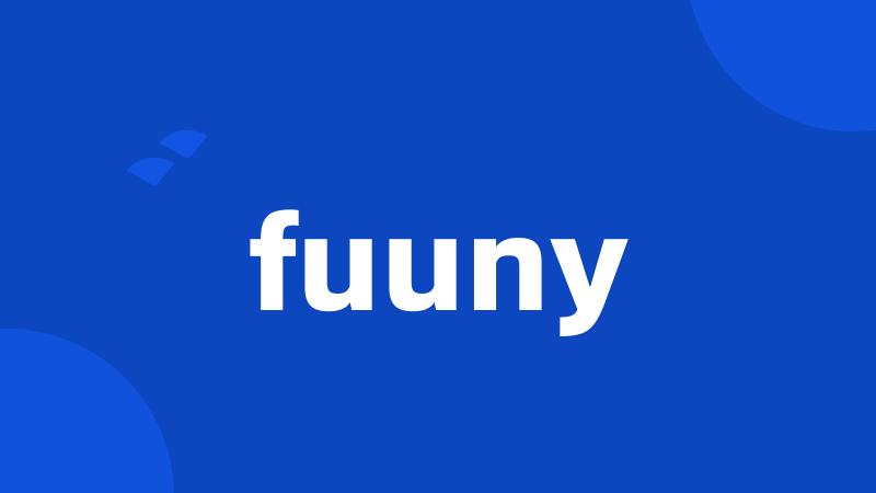 fuuny