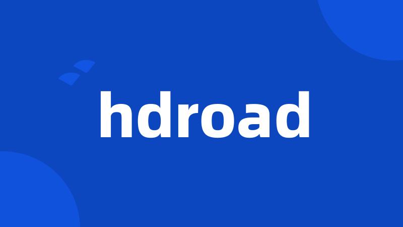 hdroad