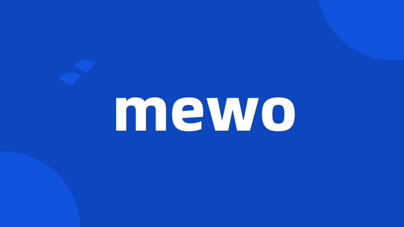 mewo