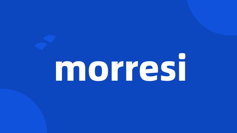 morresi