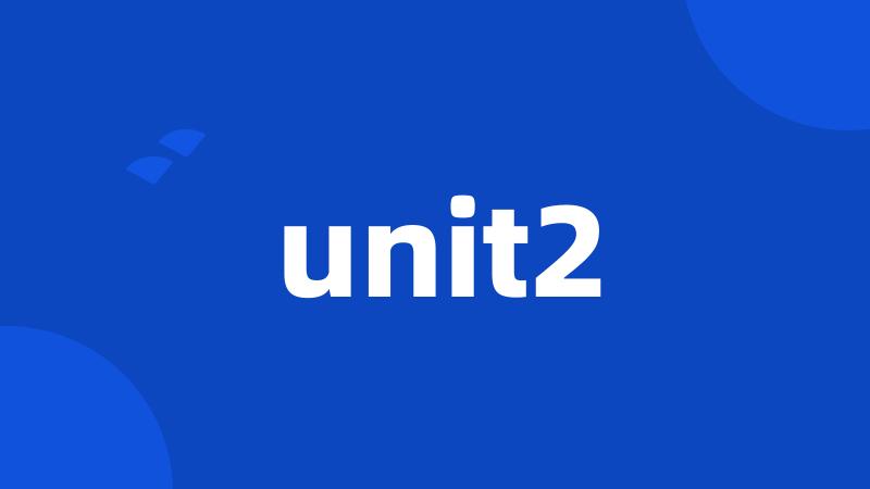 unit2