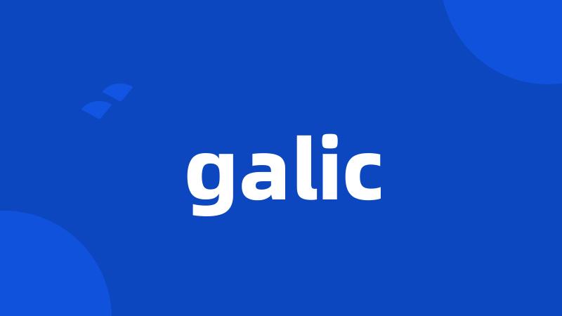 galic