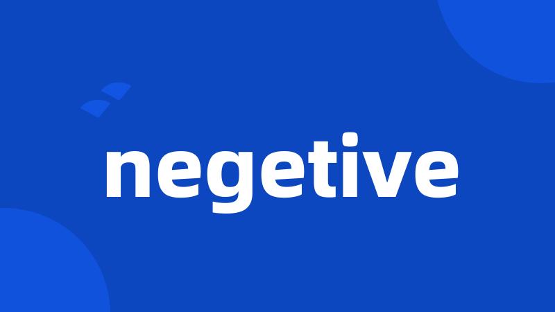 negetive