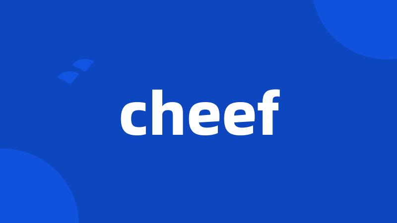 cheef