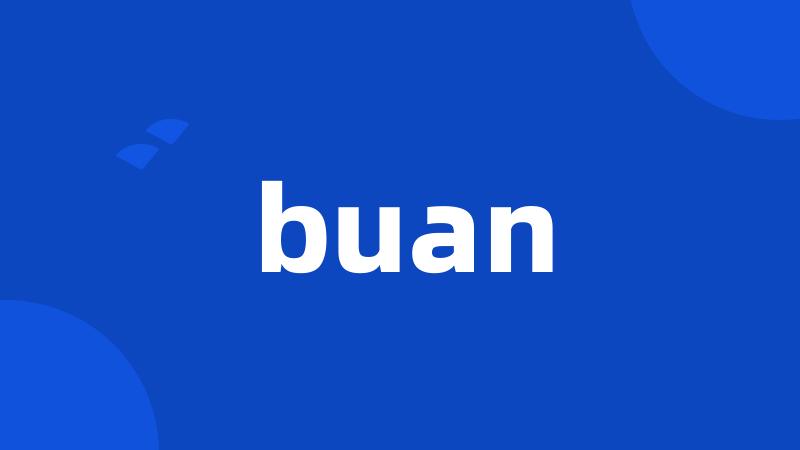 buan