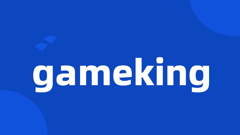 gameking