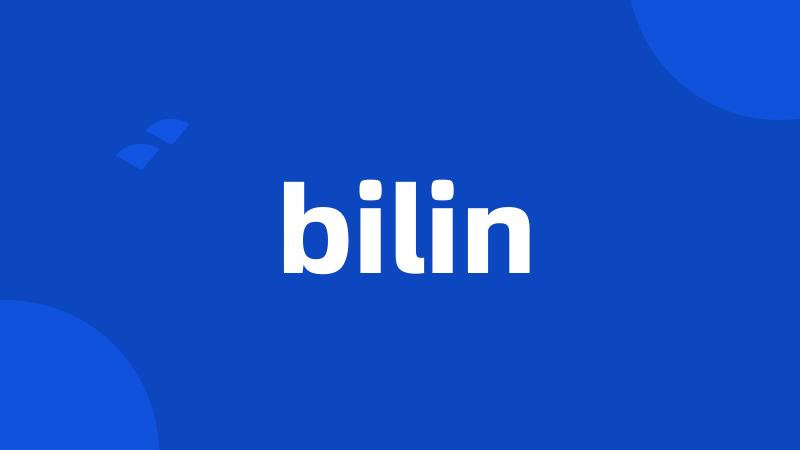 bilin